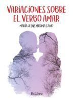 Portada de Variaciones sobre el verbo amar (Ebook)
