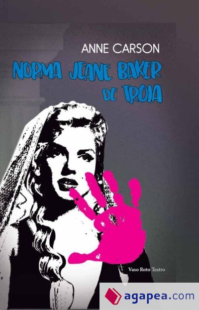 Norma Jeane Baker de Troia