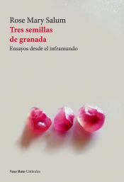 Portada de Tres semillas de granada