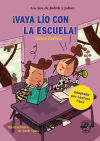 Vaya lío con la escuela - Libro con mucho humor para niños de 8 años