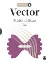 Vector. Matemáticas 1 BACH