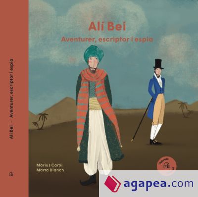 Alí Bei. Aventurer, escriptor i espia