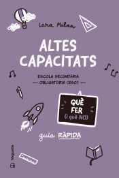 Portada de Altes capacitats. Qu&egrave; fer (i qu&egrave; no)