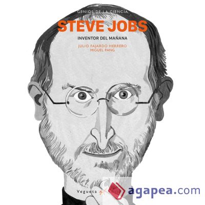 Steve Jobs. Inventor del mañana