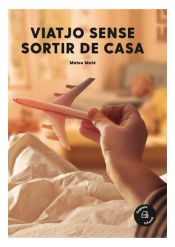 Portada de Viatjo sense sortir de casa