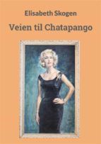 Portada de Veien til Chatapango (Ebook)