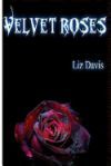 Velvet Roses
