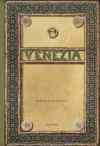 Venezia: An Evocative and Atmospheric Photo Book, Brimming with Antiquarian Treasures