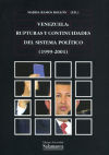 Venezuela: Rupturas y continuidades del sistema político (1999-2001)