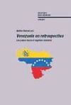 Venezuela en retrospectiva.
