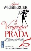 Vengeance en Prada