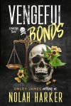 Vengeful Bonds