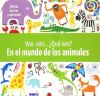 Veo, veo... ¿Qué ves? En el mundo de los animales