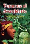 Veracruz al descubierto