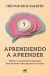Portada de Aprendiendo a aprender, de H&eacute;ctor Ruiz Mart&iacute;n