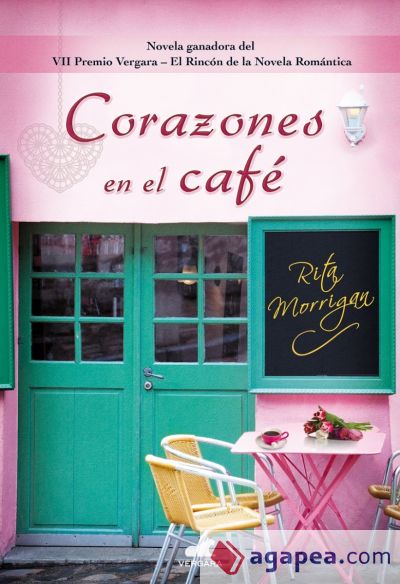 Corazones en el café: VII Premio Vergara - El Rincón de la Novela Romántica