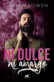 Portada de Ni dulce, ni amargo