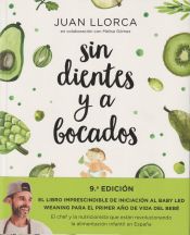 SIN DIENTES Y A BOCADOS (COCINA PARA BEBES)