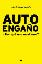 Portada de Auto engaño (Ebook)