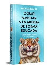 Portada de C&oacute;mo mandar a la mierda de forma educada (Edici&oacute;n limitada especial Navidad)