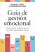 Portada de Guía de gestión emocional, de Raquel López Cascales