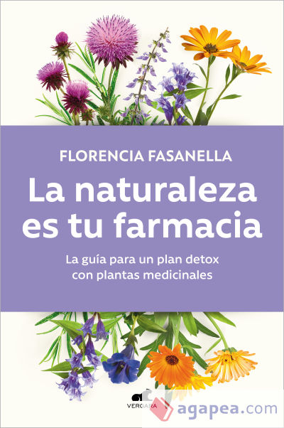 La naturaleza es tu farmacia