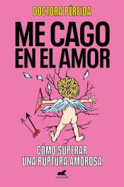 Portada de Me cago en el amor