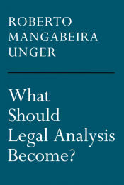 Portada de What Should Legal Analysis Become?