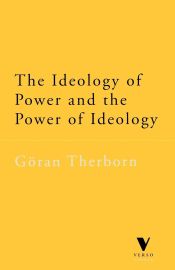 Portada de The Ideology of Power and the Power of Ideology