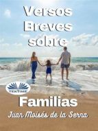 Portada de Versos Breves Sobre Familias (Ebook)