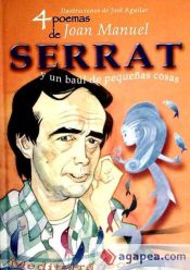 Portada de 4 poemas de Joan Manuel Serrat y un baúl de pequeñas cosas