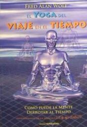 Portada de EL YOGA DEL VIAJE EN EL TIEMPO