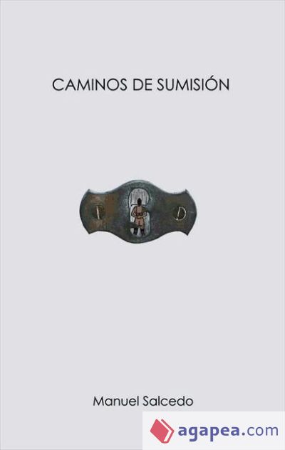 Caminos de sumisión