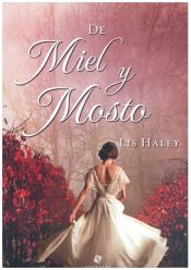 Portada de De miel y mosto