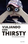 Viajando Con Thirsty De Jorge M&uuml;ller