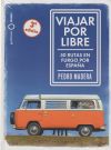 Viajar Por Libre De Pedro Madera