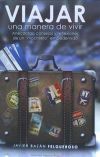 Viajar, una manera de vivir