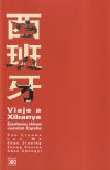 Viaje a Xibanya