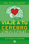 Viaje a tu cerebro emocional