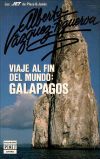 Viaje al fin del mundo, Gal&aacute;pagos