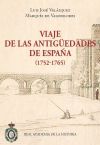 Viaje de las antigüedades de España (1752-1765)