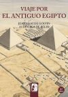 Viaje por el antiguo Egipto