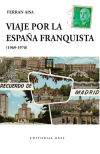 Viaje por la España franquista (1969-1970)