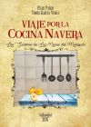 Viaje por la cocina navera: Los sabores de Las Navas del Marqués