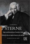 Viaje Sentimental Por Francia E Italia. Historia De Un Capote Bueno Y De Abrigo (edición En Tapa Dura)