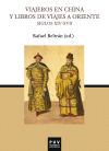 Viajeros en China y libros de viajes a Oriente (Siglos XIV-XVII)