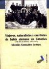 Viajeros, naturalistas y escritores de habla alemana en Canarias