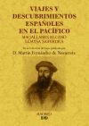 Viajes y descubrimientos españoles en el Pacífico: Magallanes, Elcano, Loaysa, Saavedra