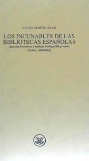 Portada de Los incunables de las bibliotecas españolas