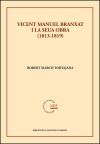 Vicent Manuel Branxat i la seua obra (1813-1819)